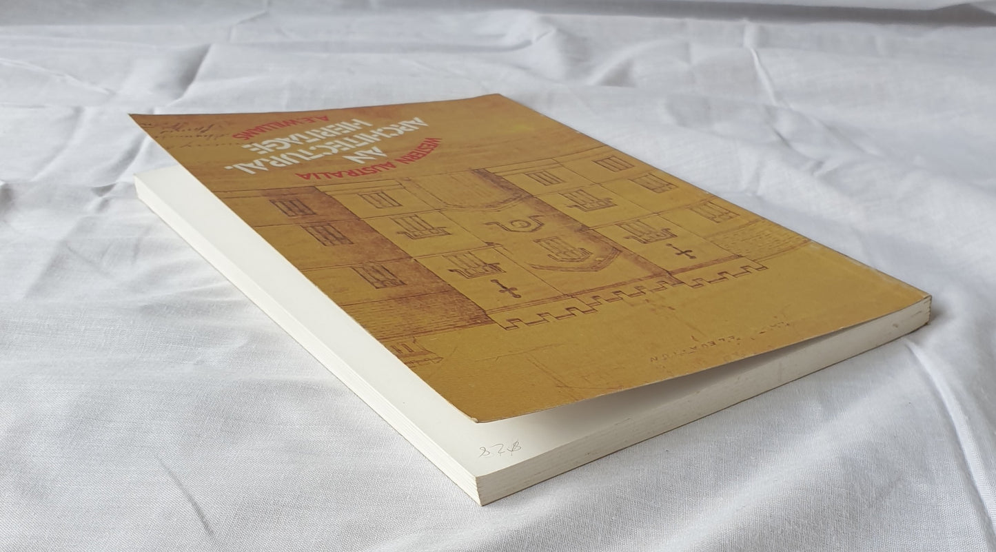 Western Australia – An Architectural Heritage by A. E. Williams