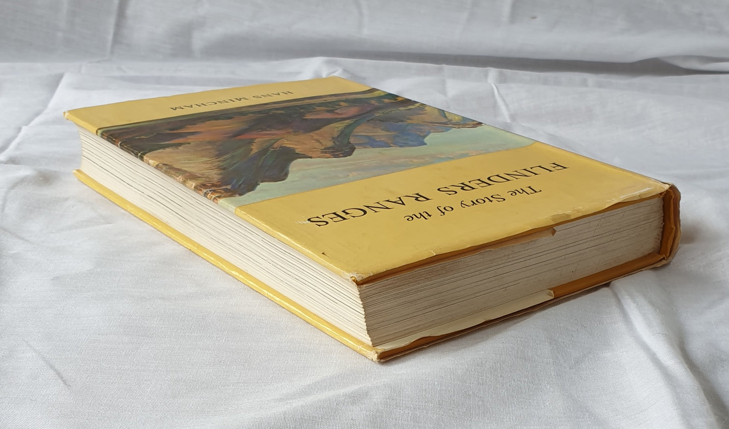 The Story of the Flinders Ranges by Hans Mincham