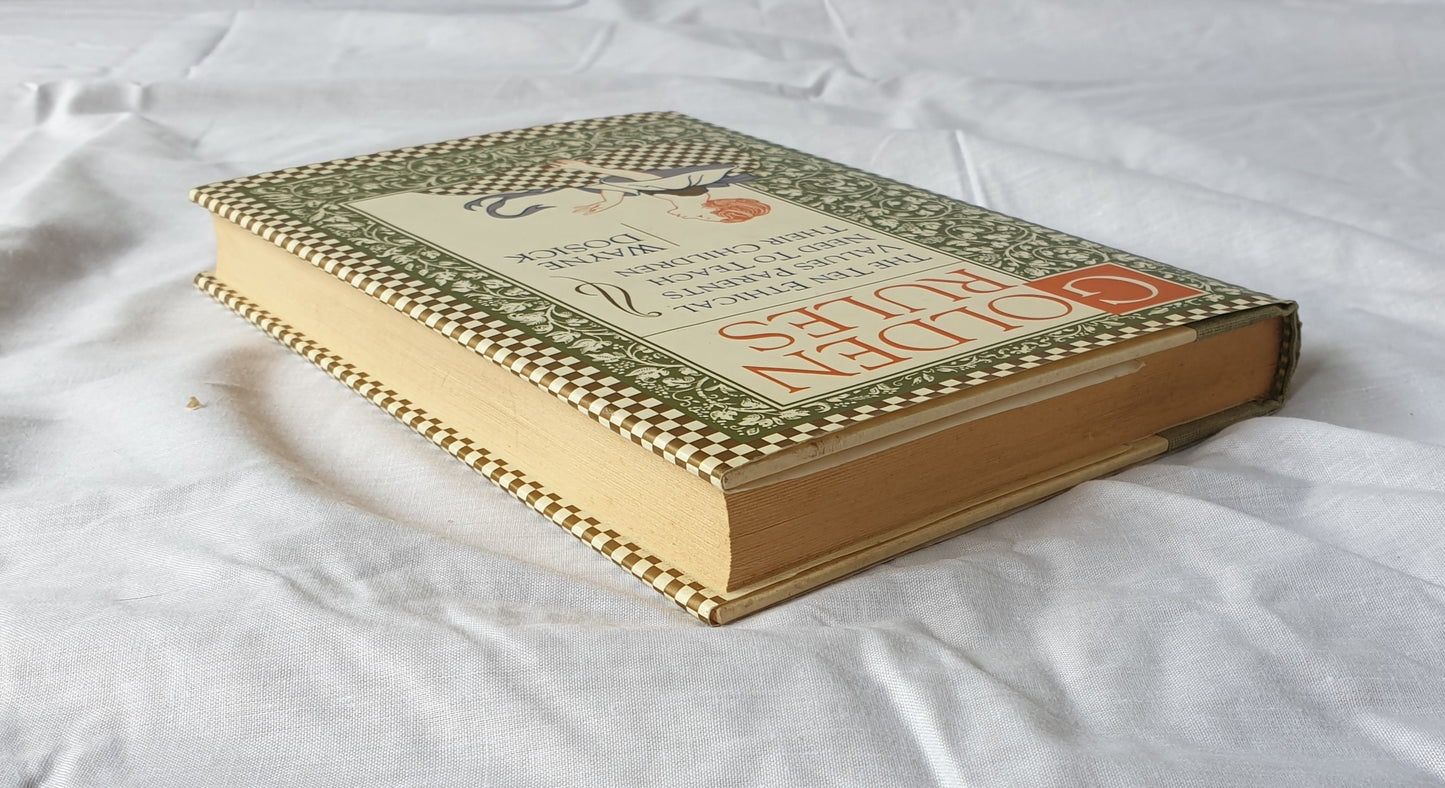 Golden Rules by Wayne Dosick