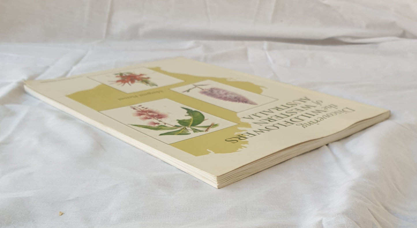 Discovering the Wildflowers of Western Australia by Margaret Pieroni