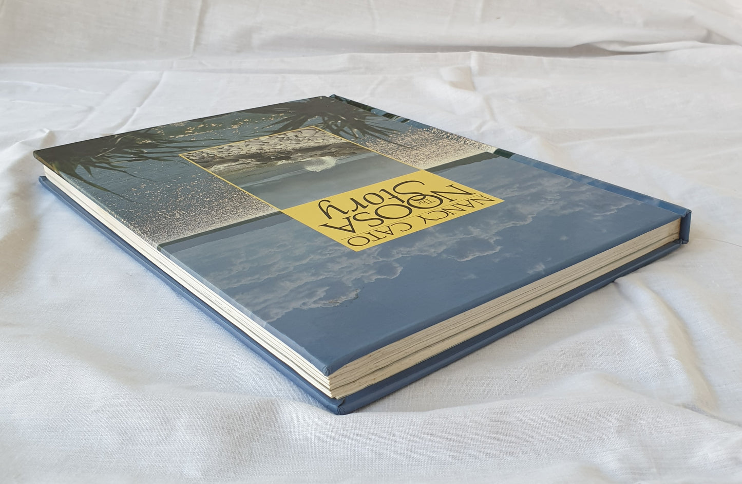 The Noosa Story by Nancy Cato