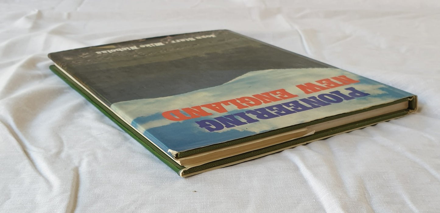 Pioneering New England by Joan Starr and Michael Nicholas