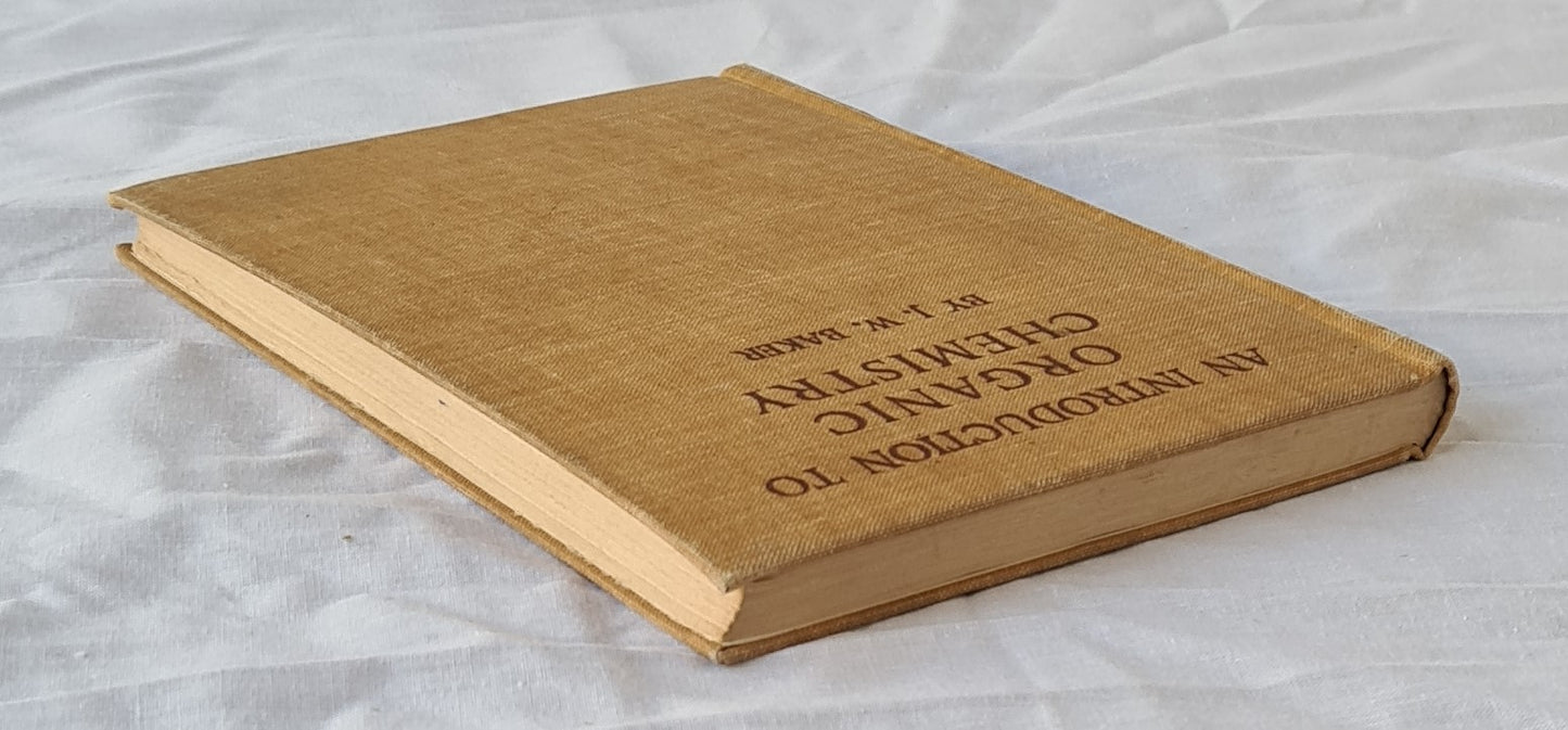 An Introduction to Organic Chemistry by John William Baker