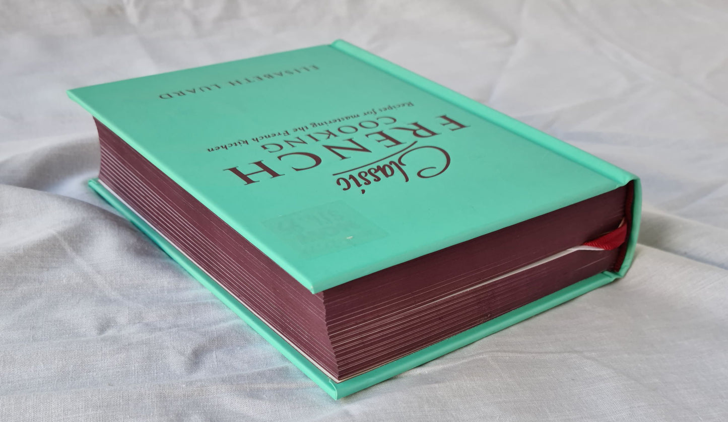 Classic French Cooking by Elisabeth Luard