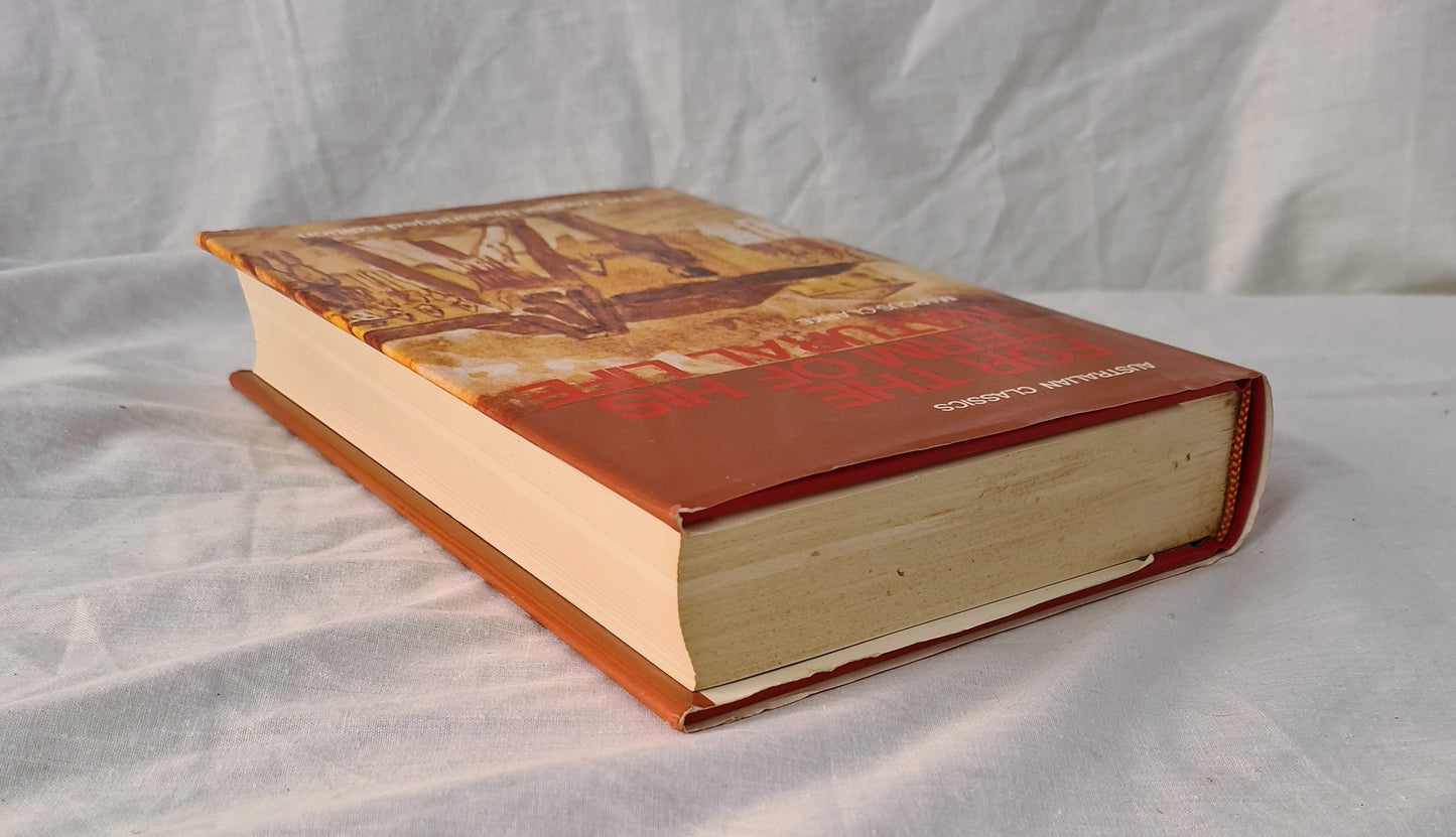 For The Term of His Natural Life by Marcus Clarke