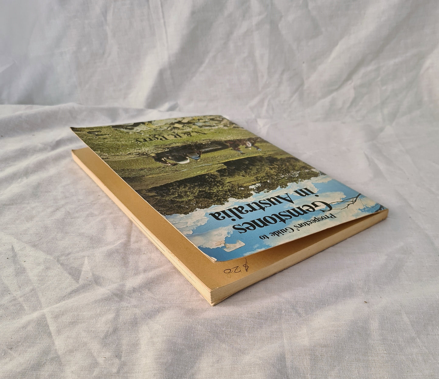 Prospectors’ Guide to Gemstones in Australia by N & R Perry