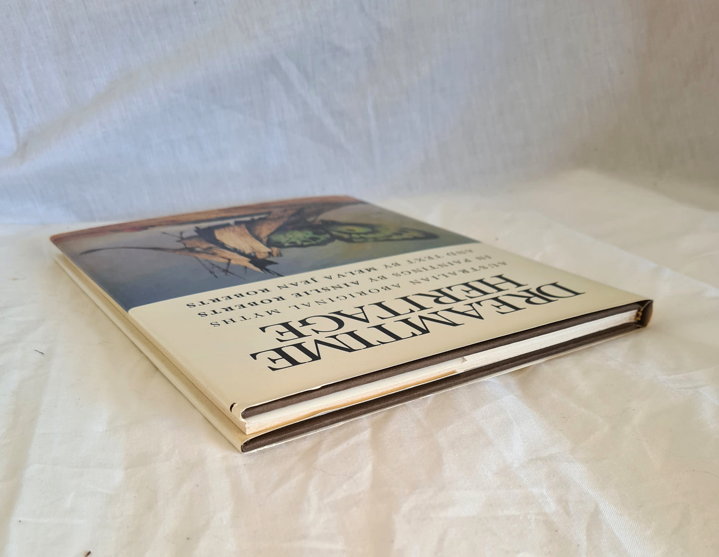 Dreamtime Heritage by Ainslie Roberts and Melva Jean Roberts