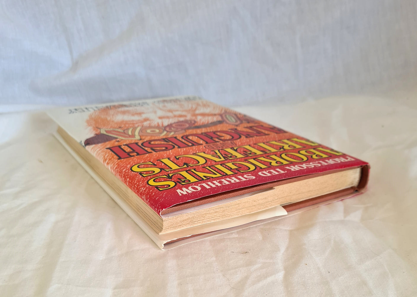 Aborigines Artefacts and Anguish by Ward McNally