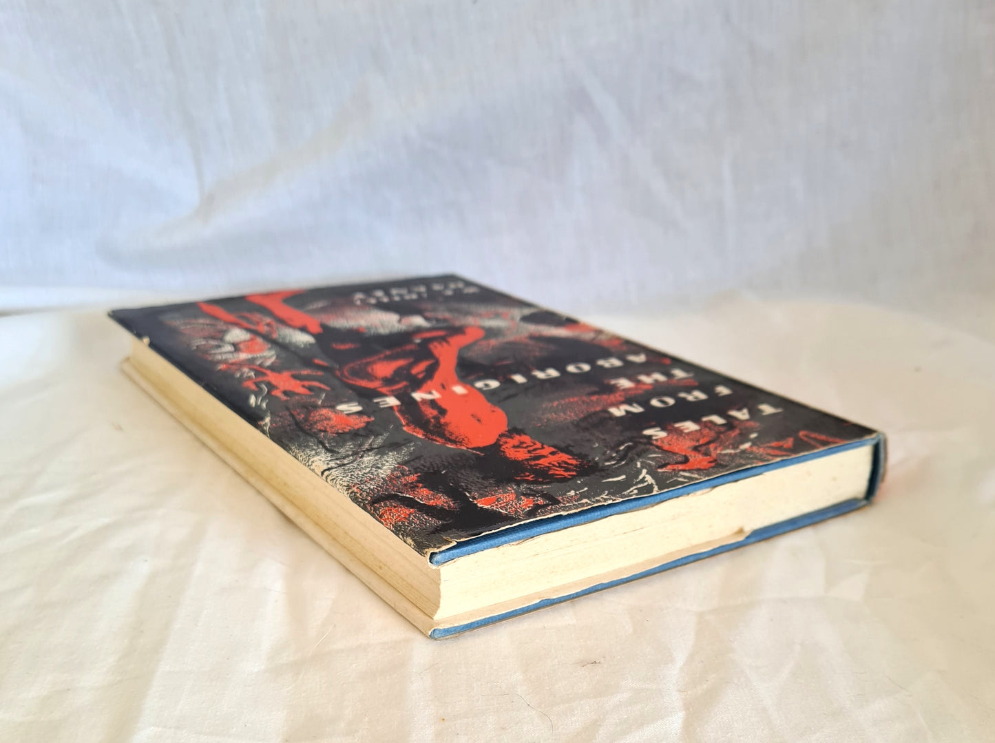 Tales From The Aborigines by W. E. (Bill) Harney