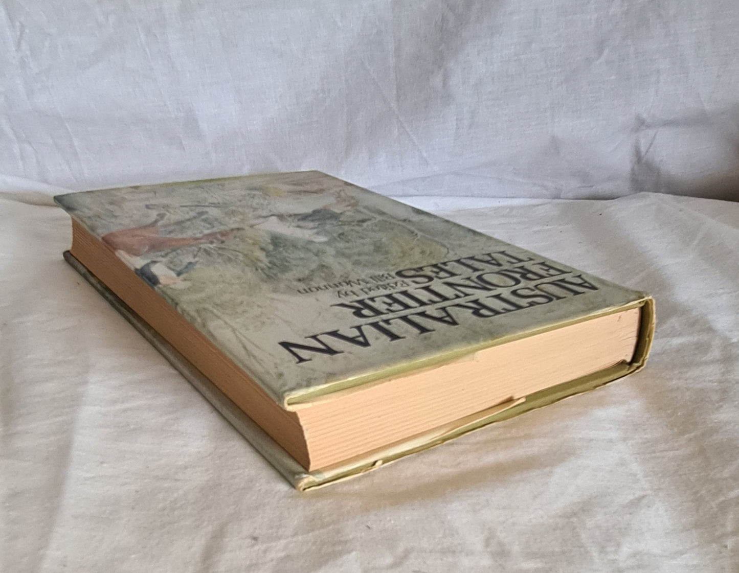 Australian Frontier Tales by Bill Wannan