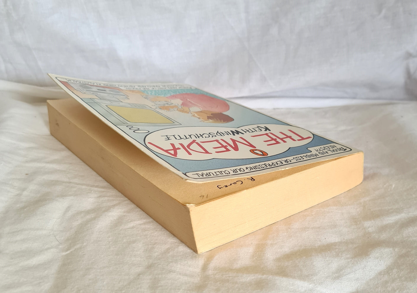 The Media by Keith Windschuttle