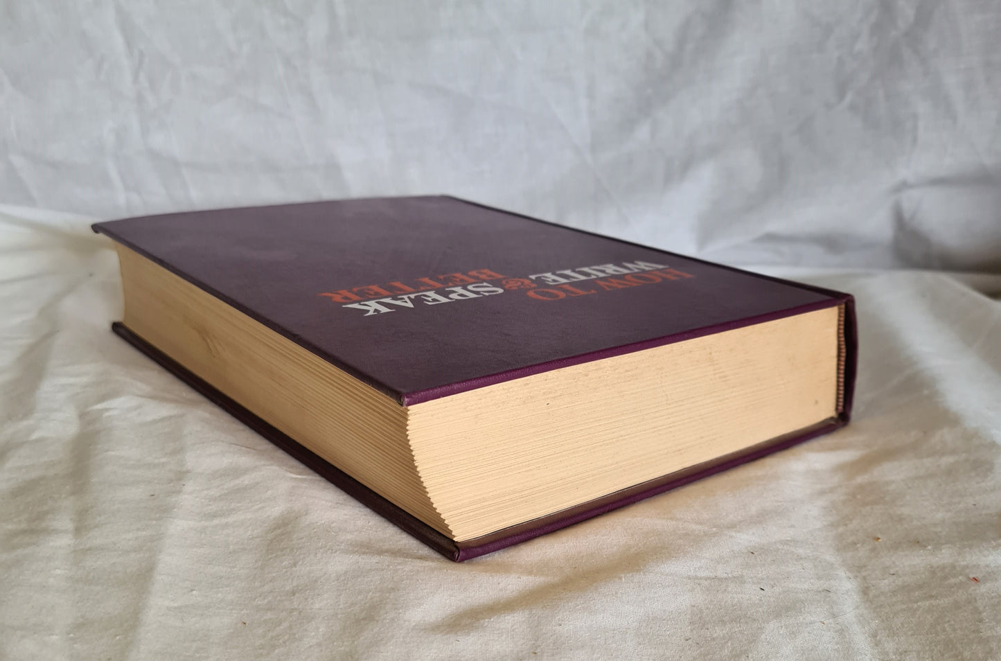 How To Write & Speak Better by John S. Gunn