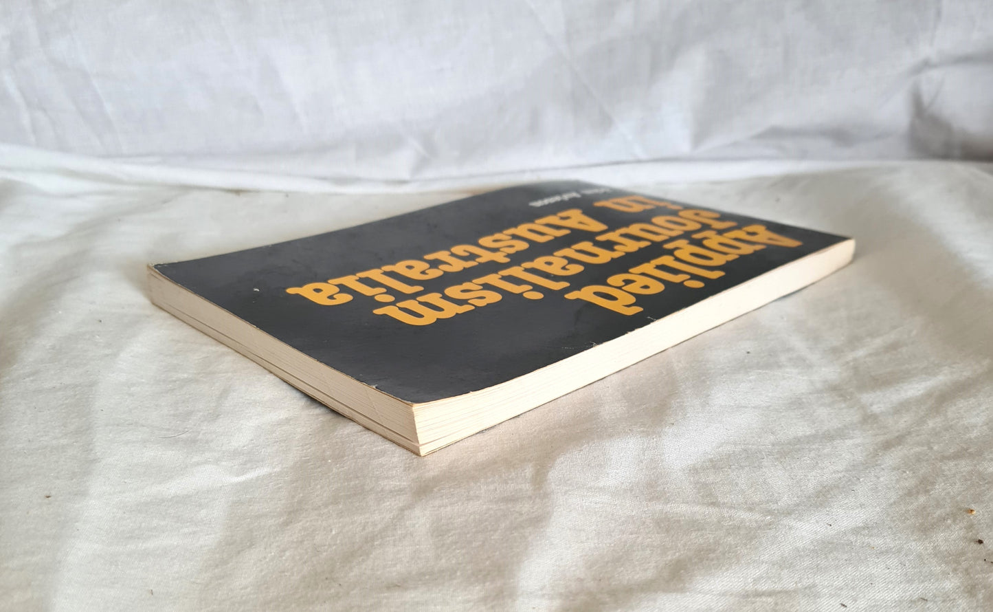 Applied Journalism in Australia by John Avieson