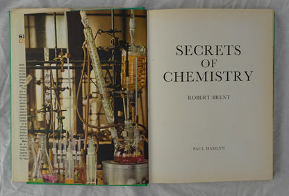 Secrets of Chemistry by Robert Brent