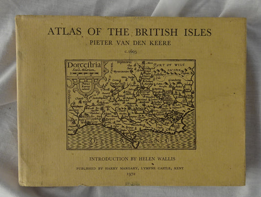 Atlas of the British Isles by Pieter Van Den Keere c1605