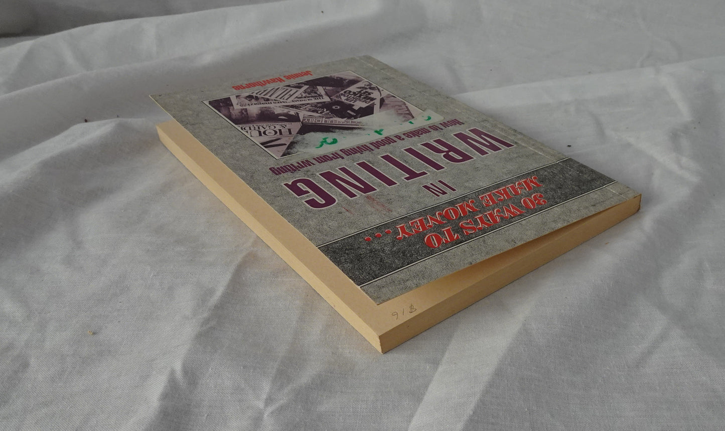 30 Ways to Make Money in Writing by Jennie Hawthorne