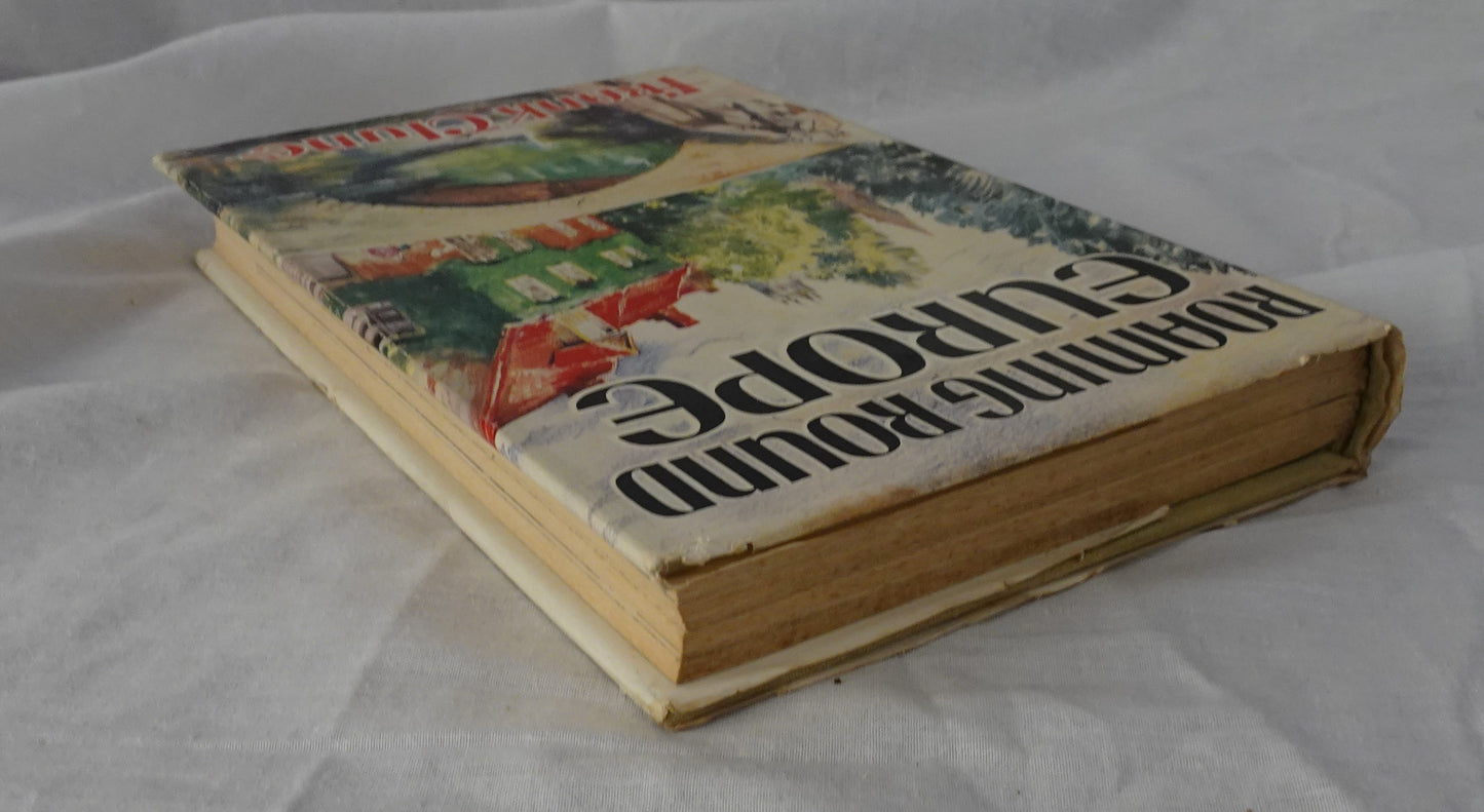 Roaming Round Europe by Frank Clune