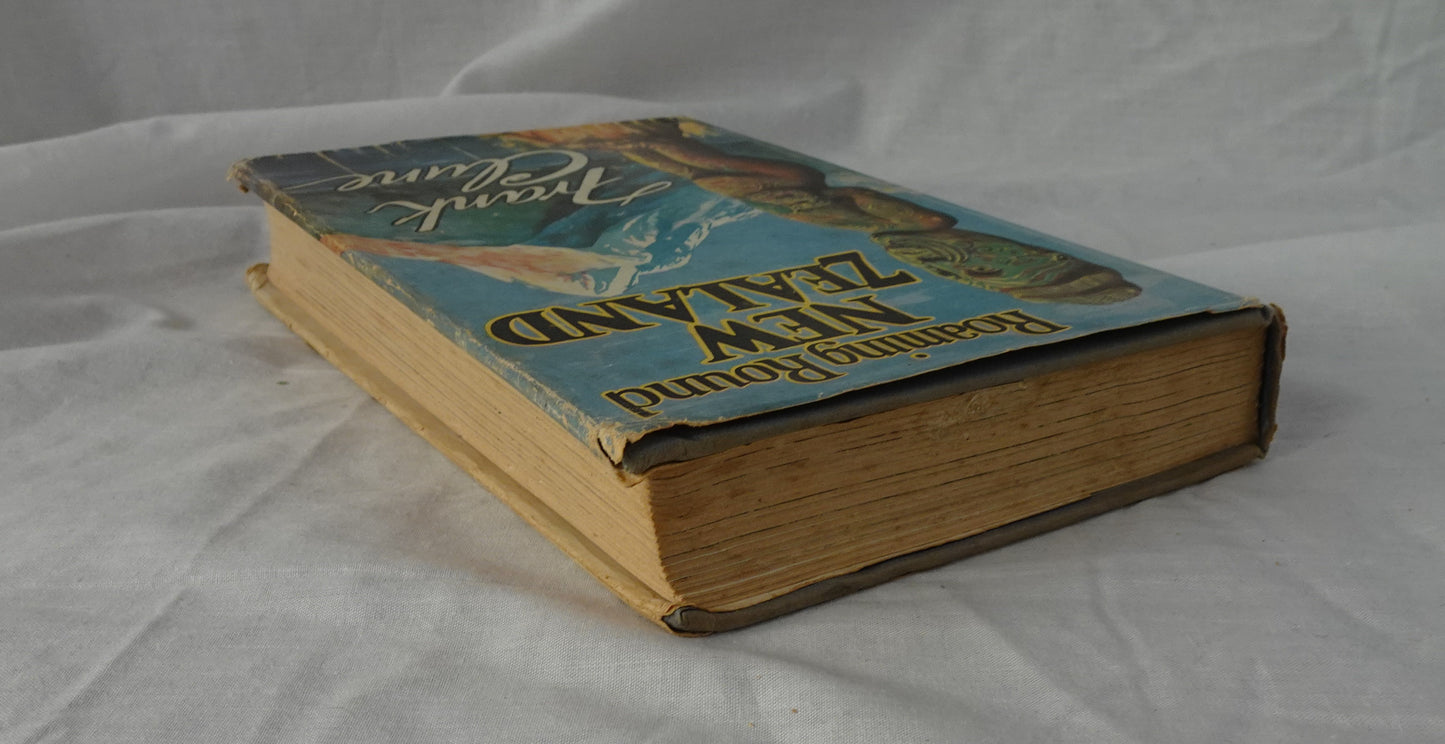 Roaming Round New Zealand by Frank Clune