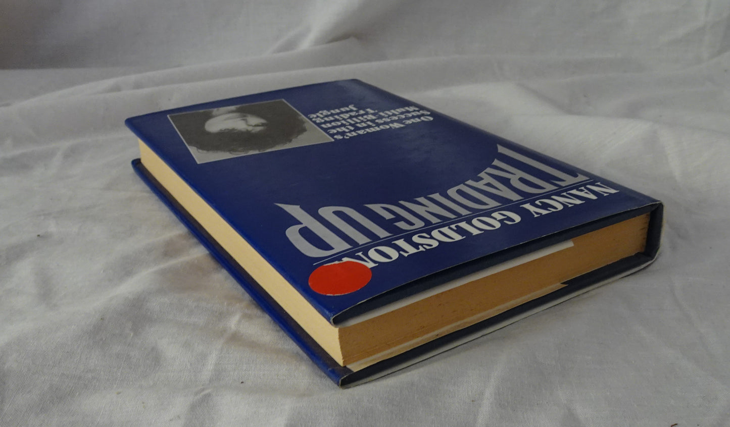 Trading Up by Nancy Goldstone