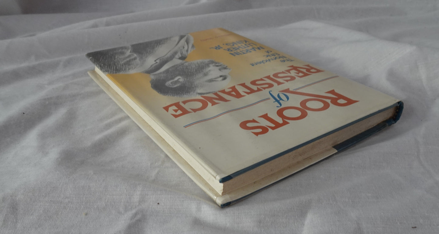 Roots of Resistance by William D. Watley