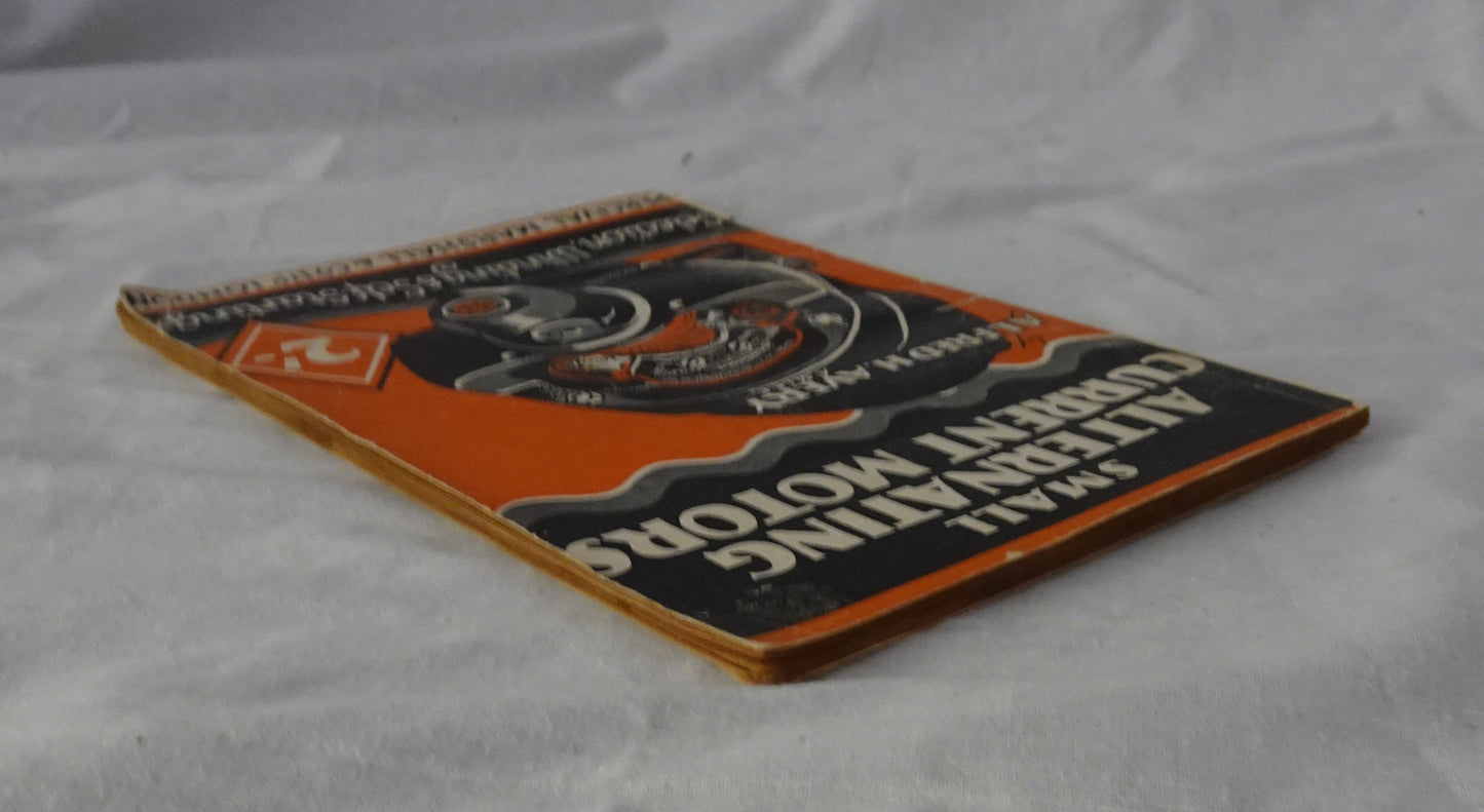 Small Alternating Current Motors by Alfred H. Avery