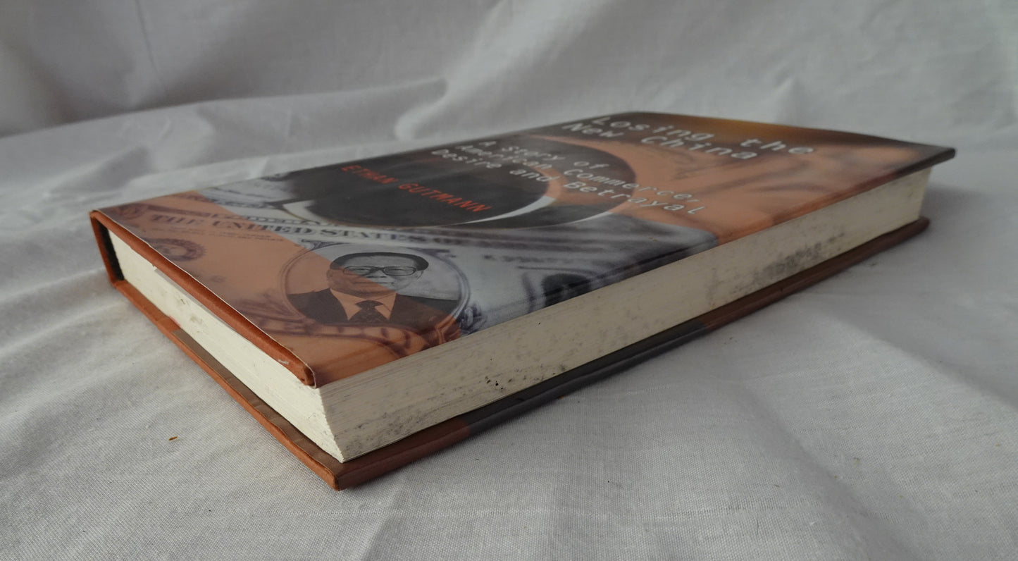 Losing the New China by Ethan Gutmann