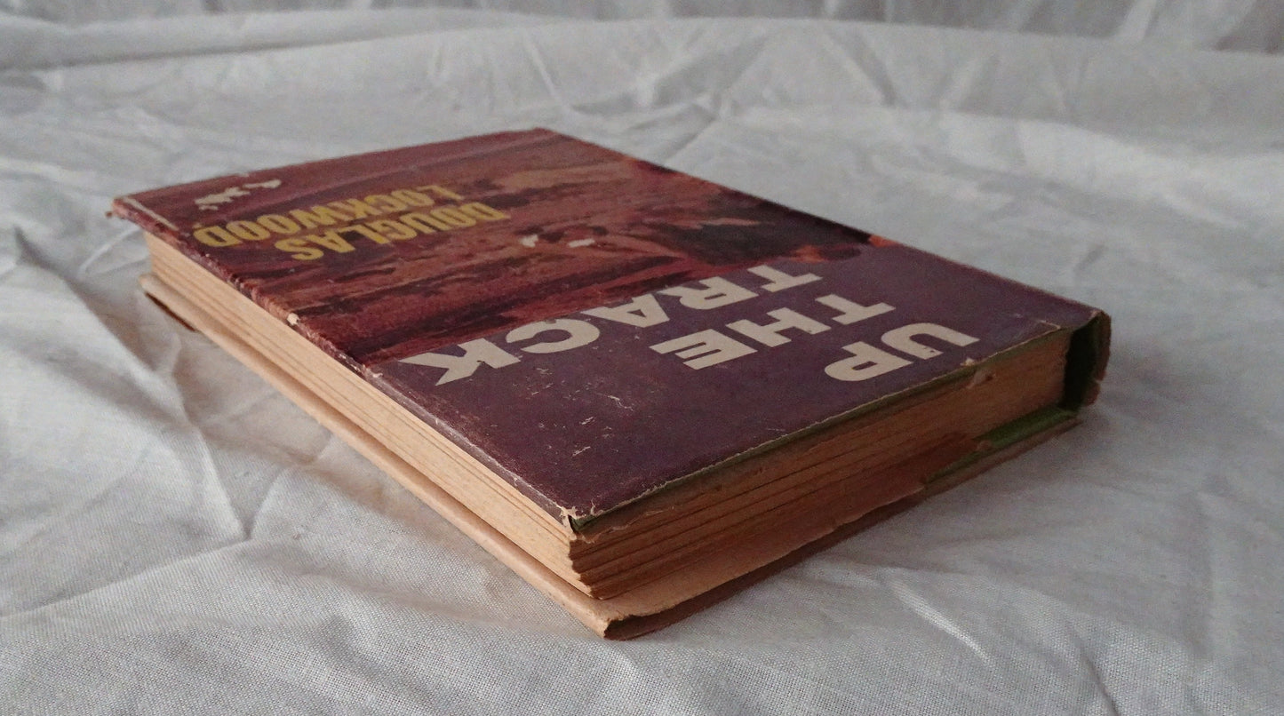 Up The Track by Douglas Lockwood