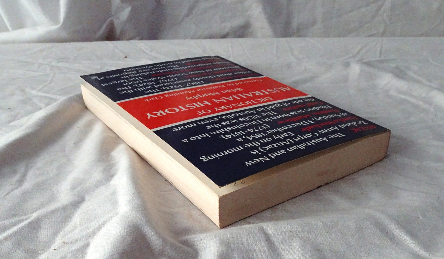 Dictionary of Australian History by Brian Murphy