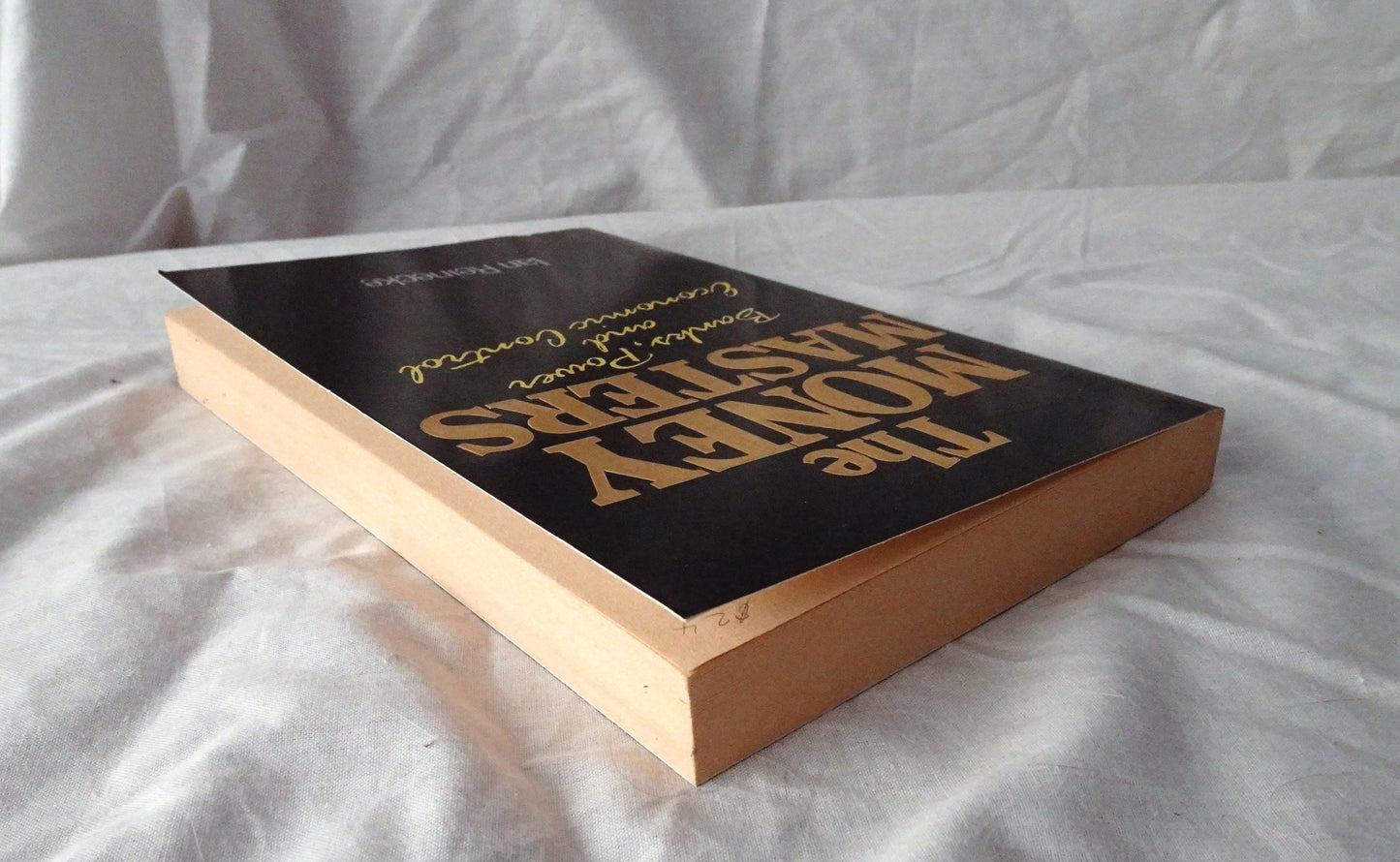 The Money Masters by Ian Reinecke