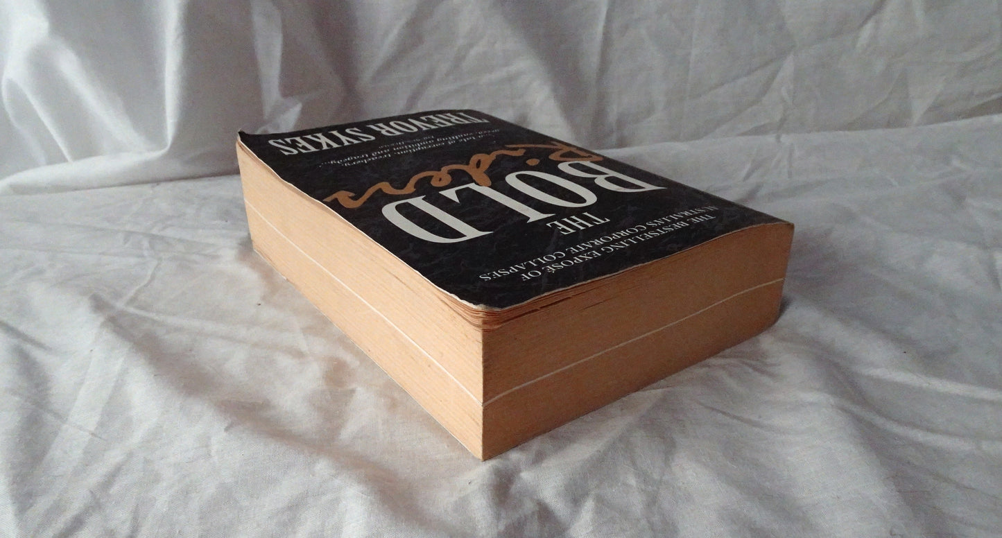 The Bold Riders by Trevor Sykes