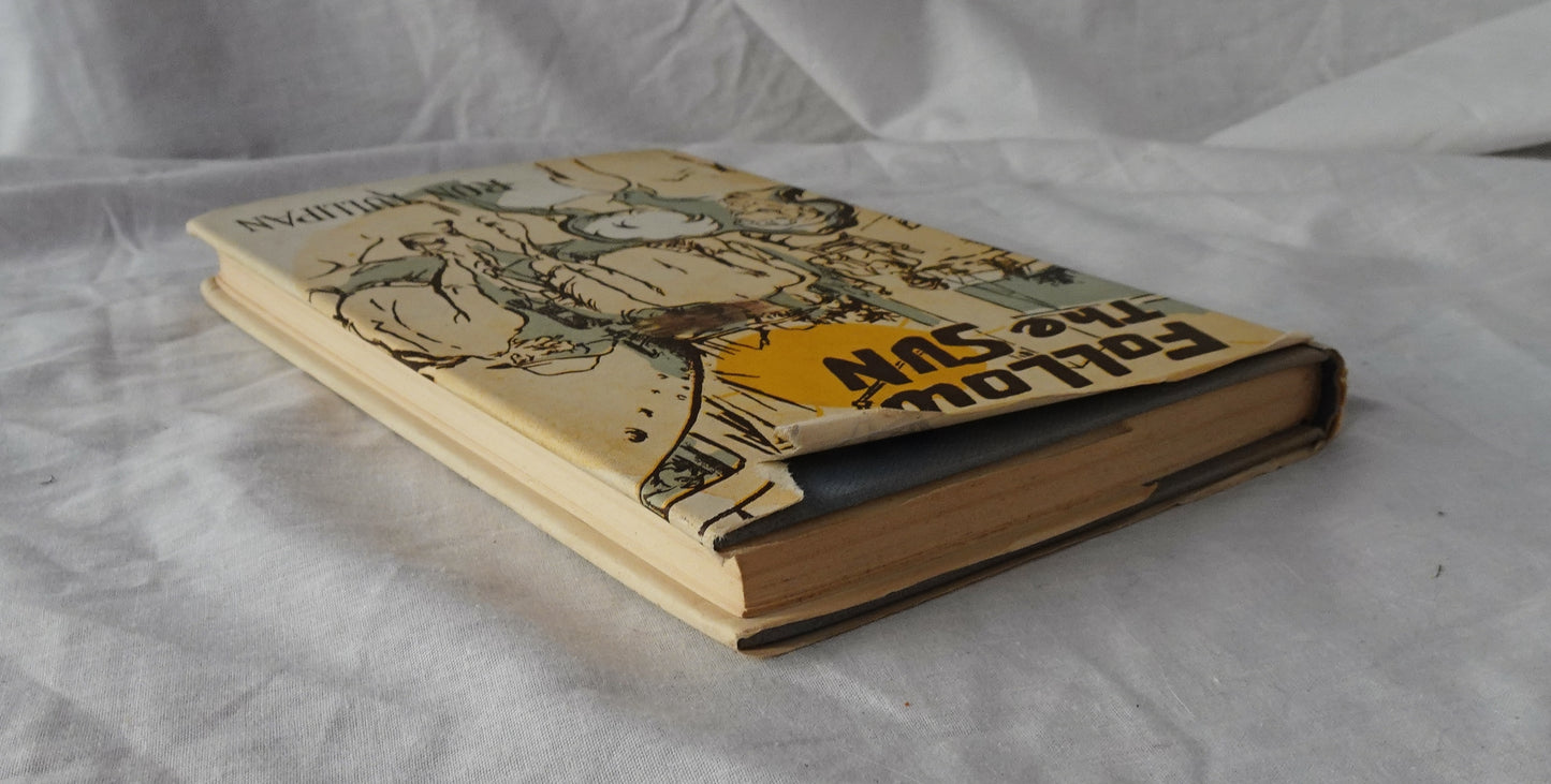 Follow the Sun by Ron Tullipan