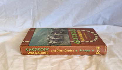 Kukukuku Walkabout and Other Stories by Walter Scragg