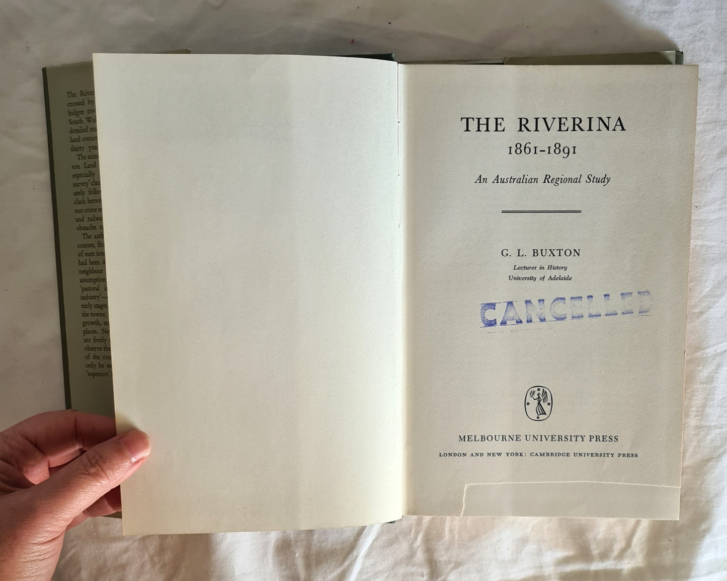 The Riverina 1861-1891  An Australian Regional Study  by G. L. Buxton