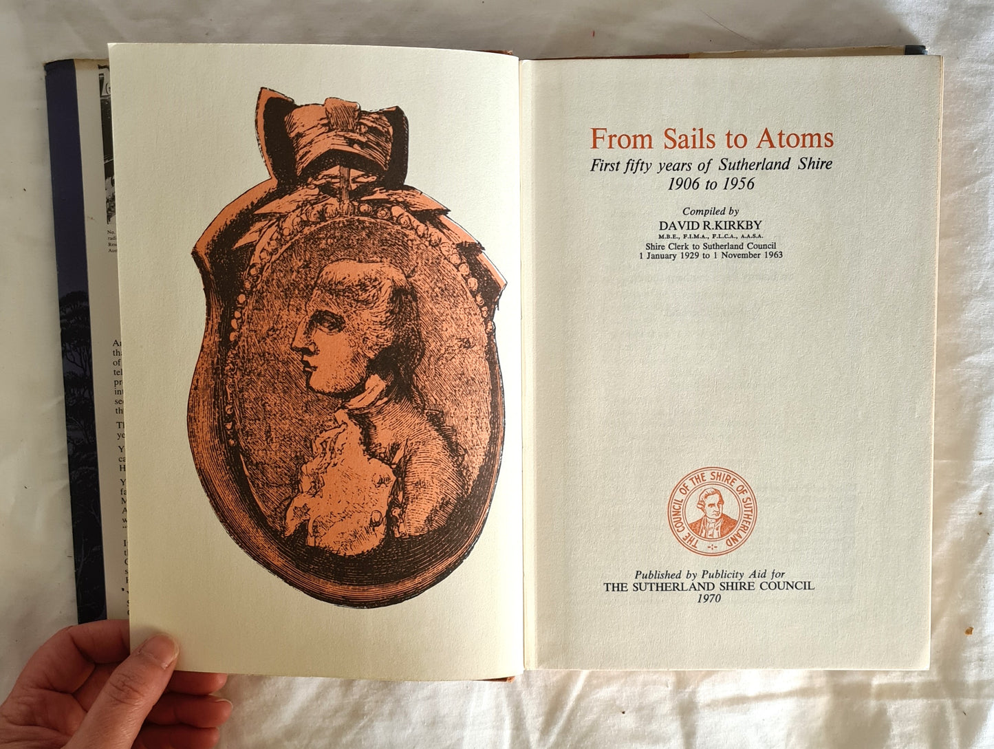 From Sails to Atoms  First fifty years of Sutherland Shire 1906 to 1956  Compiled by David R. Kirkby
