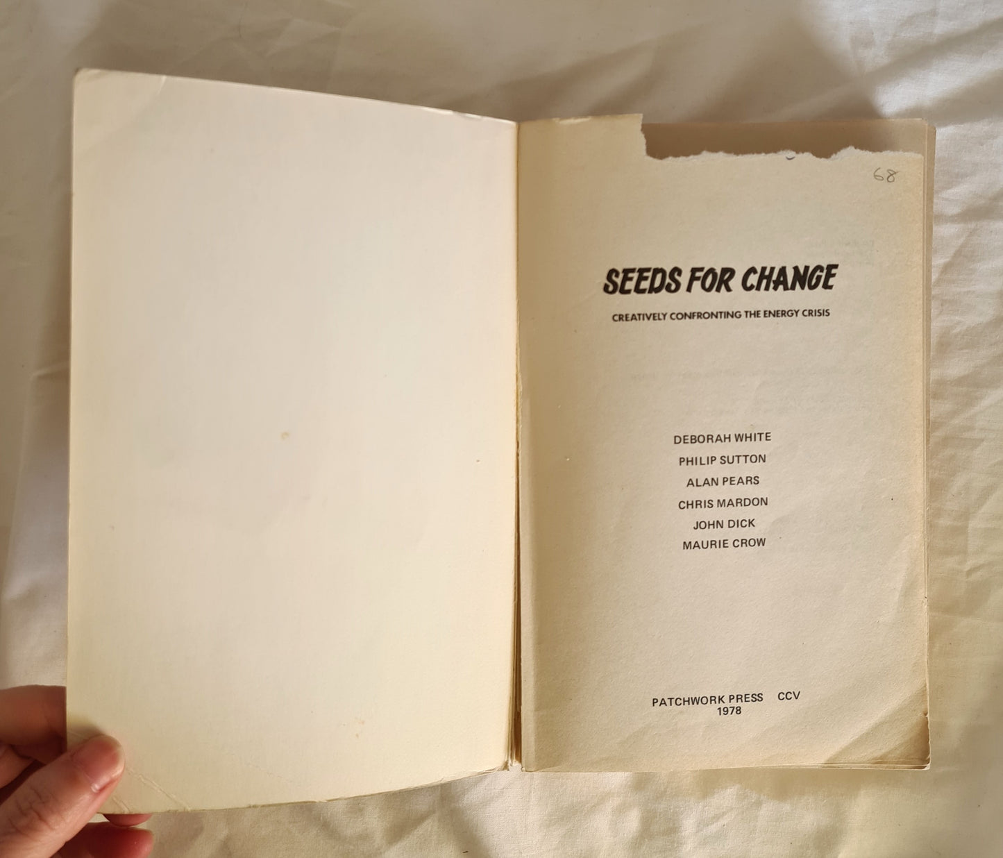 Seeds For Change by Deborah White, et al.