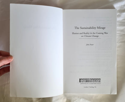The Sustainability Mirage by John Foster