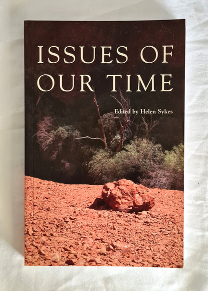 Issues of Our Time  Lessons in International Business  Edited by Helen Sykes