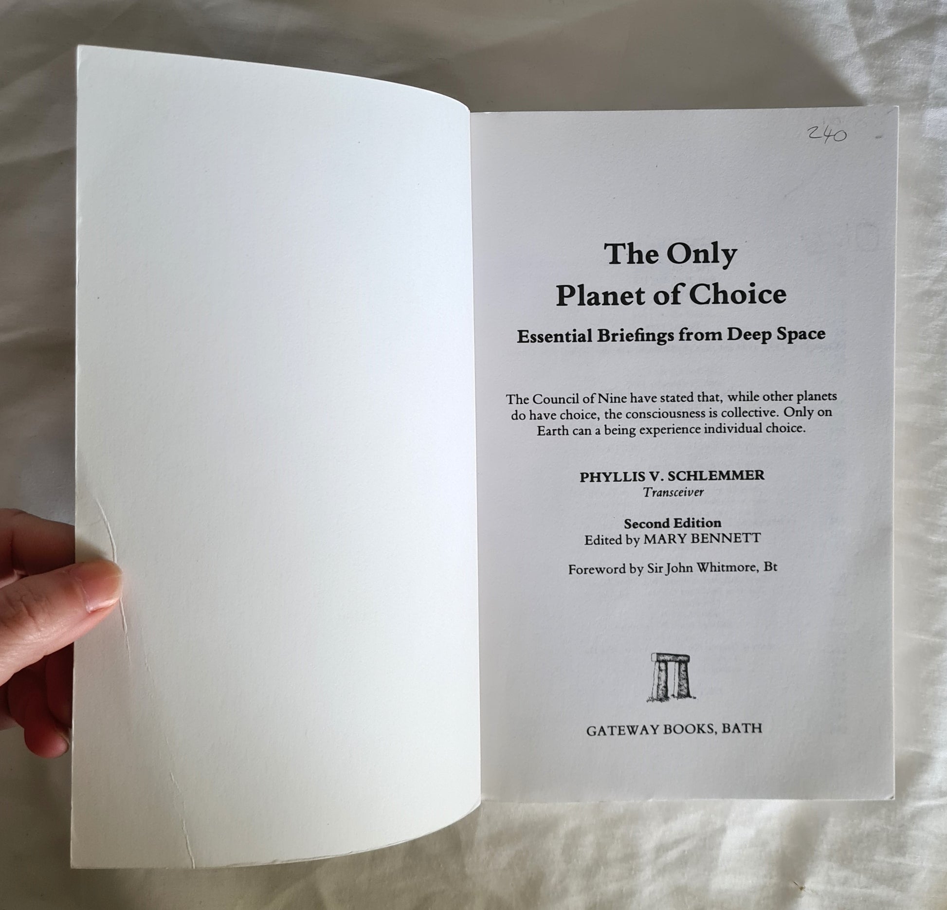 The Only Planet of Choice  Essential Briefings from Deep Space  by Phyllis V. Schlemmer  Edited by Mary Bennett