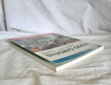 Load image into Gallery viewer, Good Gardens with Less Water by Kevin Handreck
