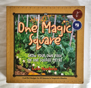 One Magic Square  Grow Your Own Food on One Square Metre  by Lolo Houbein