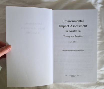 Environmental Impact Assessment in Australia by Ian Thomas and Mandy Elliot