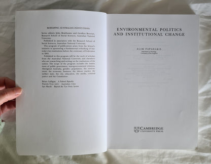 Environmental Politics and Institutional Change by Elim Papadakis