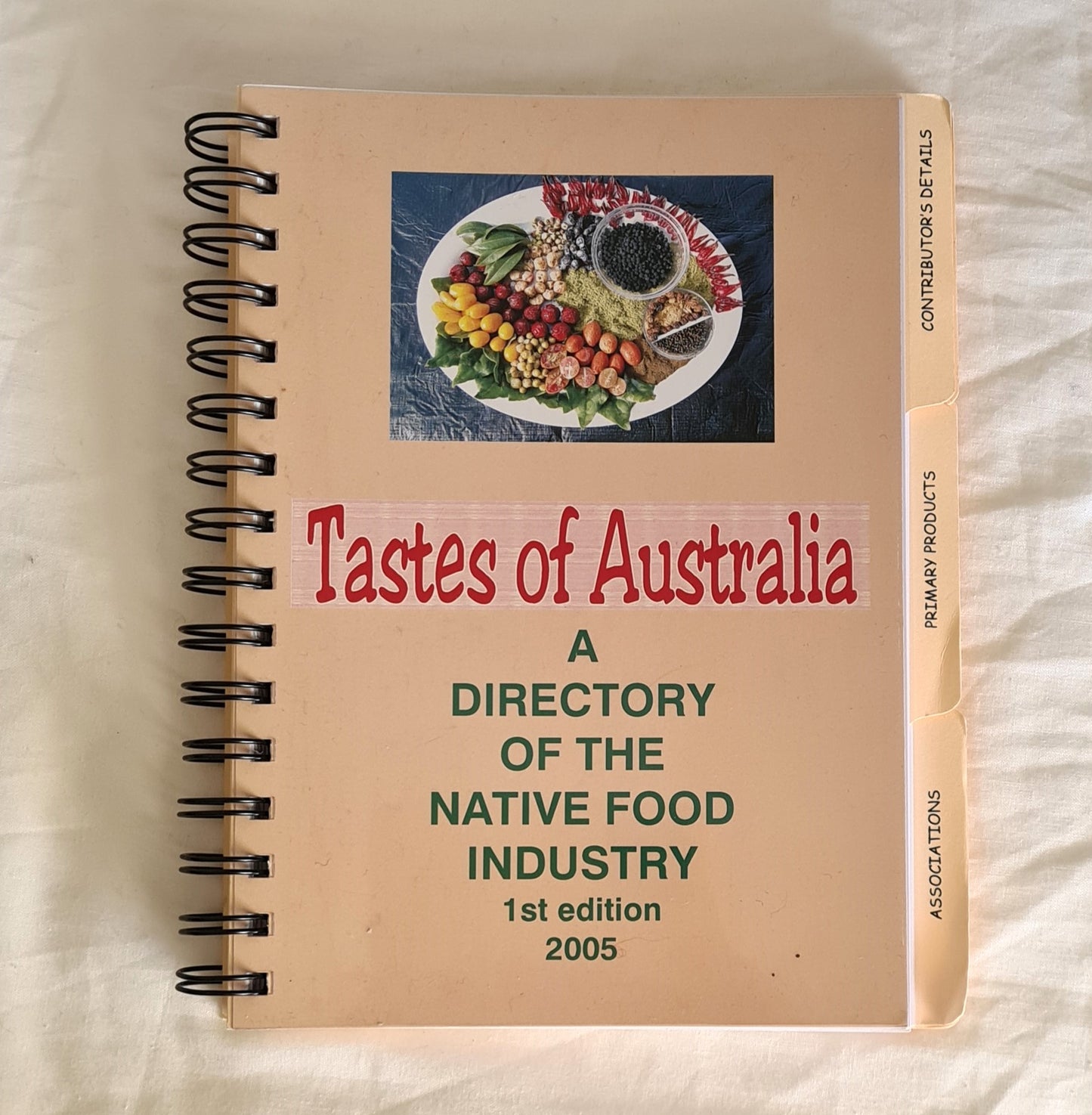 Tastes of Australia  A Directory of the Native Food Industry