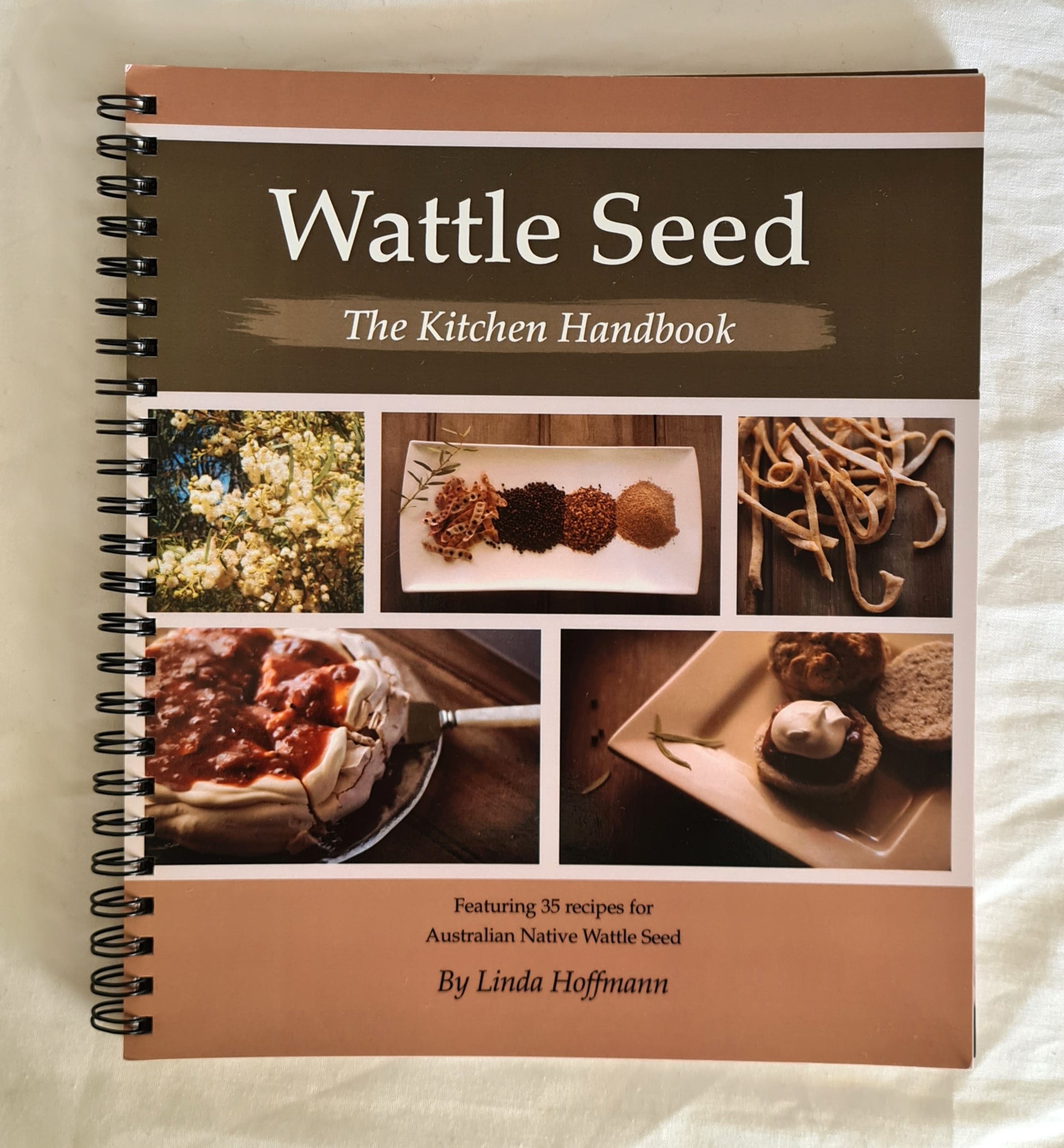 Wattle Seed  The Kitchen Handbook  by Linda Hoffmann