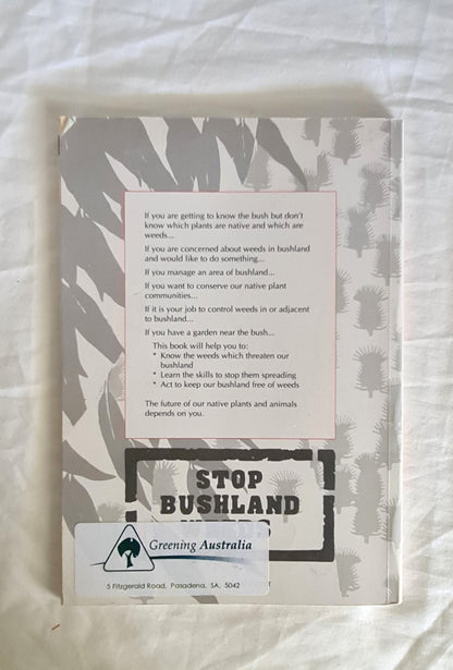 Stop Bushland Weeds by Meg Robertson