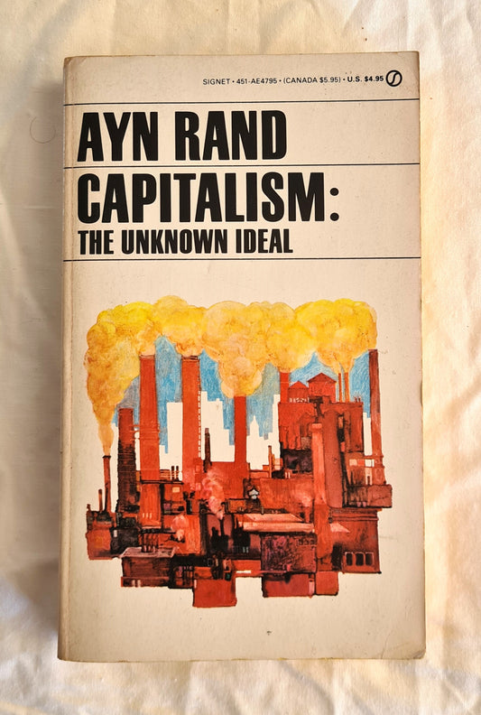 Capitalism  The Unknown Deal  by Ayn Rand
