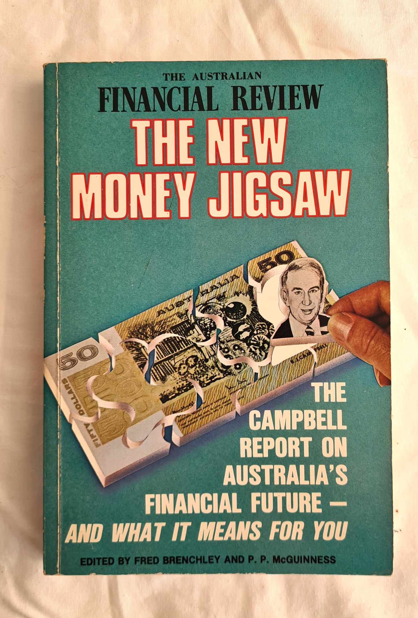 The New Money Jigsaw  Edited by Fred Brenchley and P. P. McGuinness