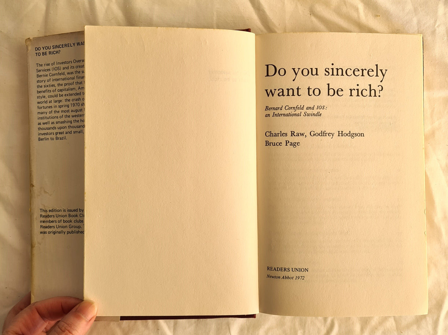 Do You Sincerely Want to Be Rich? by Charles Raw, Godfrey Hodgson and Bruce Page