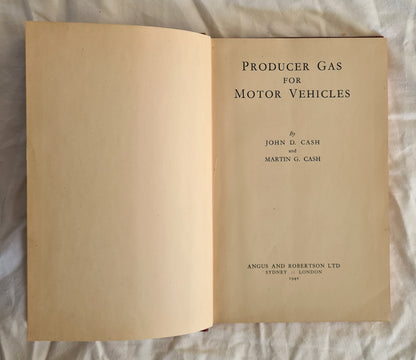 Producer Gas for Motor Vehicles by John D. Cash and Martin G. Cash