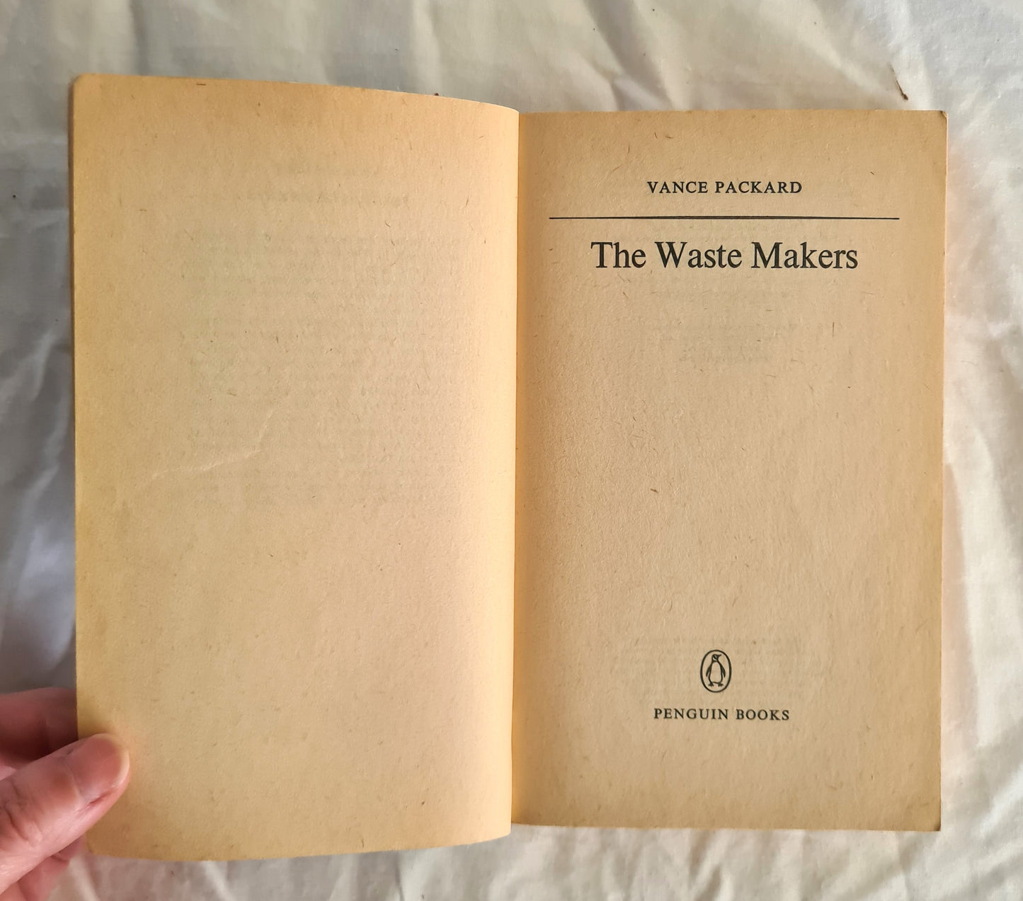 The Waste Makers by Vance Packard